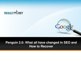 Penguin 2.0: What all have Changed By ResultFirst!