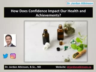 How Does Confidence Impact Our Health and Achievements?