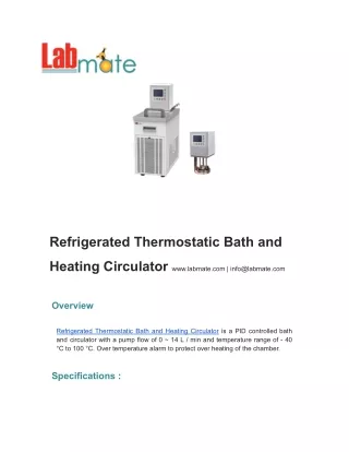 Refrigerated Thermostatic Bath and Heating Circulator