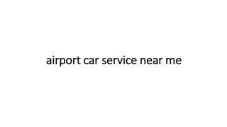 airport car service near me