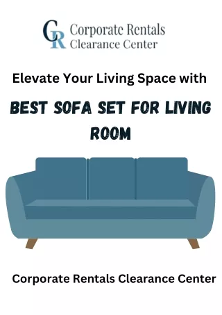 Elevate Your Living Space with Best Sofa Set For Living Room