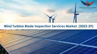 Wind Turbine Blade Inspection Services Market Size and Forecast To 2029