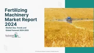 Global Fertilizing Machinery Market Industry Trends Report 2033