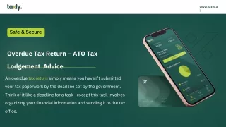 Overdue Tax Return – ATO Tax Lodgement  Advice