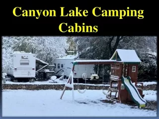 Canyon Lake Camping Cabins