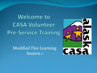 Welcome to CASA Volunteer Pre-Service Training