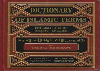 ❤ PDF READ ONLINE ❤ Dictionary of Islamic Terms (English-Arabic/Arabic