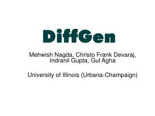 Mehwish Nagda, Christo Frank Devaraj, Indranil Gupta, Gul Agha University of Illinois (Urbana-Champaign)