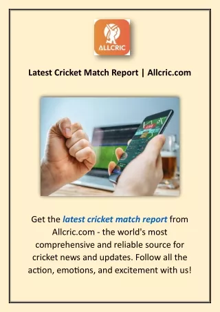 Latest Cricket Match Report | Allcric.com