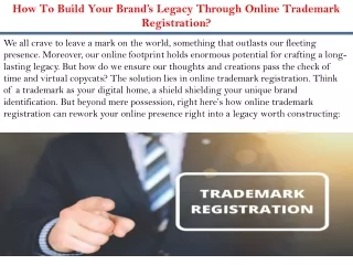 How To Build Your Brand’s Legacy Through Online Trademark Registration