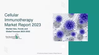 Cellular Immunotherapy Market Size, Report and Growth Analysis By 2033