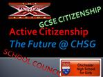 Active Citizenship The Future CHSG