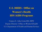 U.S. DHHS - Office on Women s Health HIV