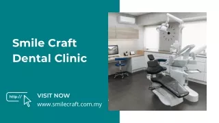 Dental Clinic Puchong