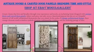 Antique Doors & Carved Door Panels: Bridging Time and Style