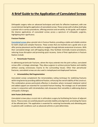 A Brief Guide to the Application of Cannulated Screws