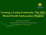 Creating a Caring Community: The SJSU Mental Health Ambassadors Program