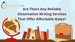 Are There Any Reliable Dissertation Writing Services That Offer Affordable Rates