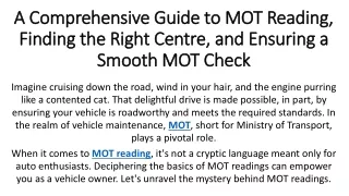 A Comprehensive Guide to MOT Reading, Finding the Right Centre, and Ensuring a Smooth MOT Check