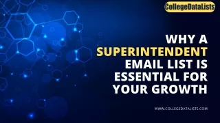 Why a Superintendent Email List is Essential for Your Growth