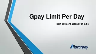 Gpay Limit Per Day