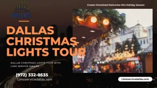 Dallas Christmas Lights Tour with Cheap Limo Service Dallas