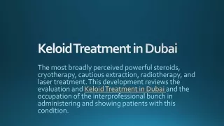 Keloid Treatment in Dubai 1