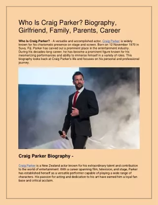 Who Is Craig Parker? Biography, Girlfriend, Family, Parents, Career