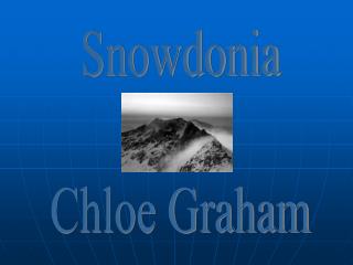 Snowdonia Chloe Graham