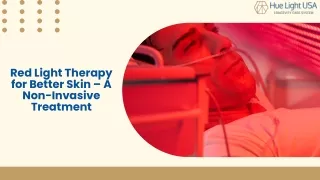 Red Light Therapy for Better Skin – A Non-Invasive Treatment