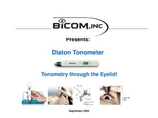 Presents: Diaton Tonometer