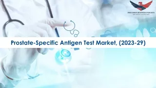 Prostate-Specific Antigen (PSA) Test Market Research Insights 2023-29