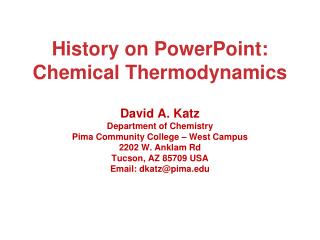 History on PowerPoint: Chemical Thermodynamics