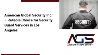 American Global Security Inc. – Reliable Choice for Security Guard Services