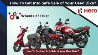 How To Get Into Safe Sale of Your Used Bike_