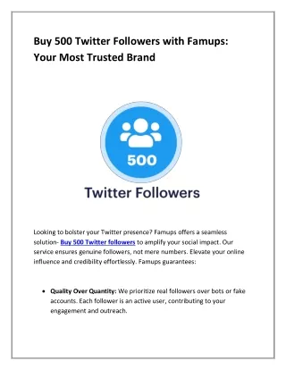 Buy 500 Twitter Followers with Famups: Your Most Trusted Brand