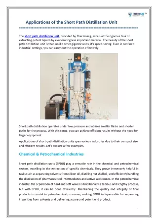 Applications of the Short Path Distillation Unit