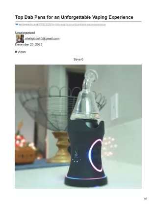 serioustech.co.uk-Top Dab Pens for an Unforgettable Vaping Experience