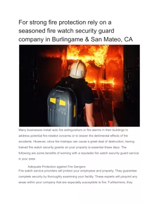 For strong fire protection rely on a seasoned fire watch security guard company in Burlingame & San Mateo, CA