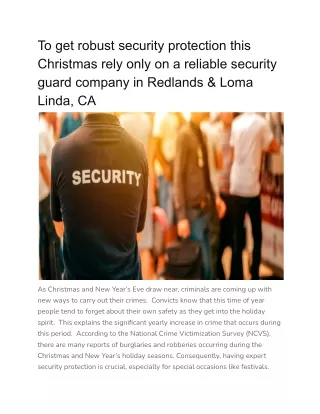 To get robust security protection this Christmas rely only on a reliable security guard company in Redlands & Loma Linda