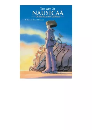 [PDF]❤READ⚡ The Art of Nausicaä of the Valley of the Wind