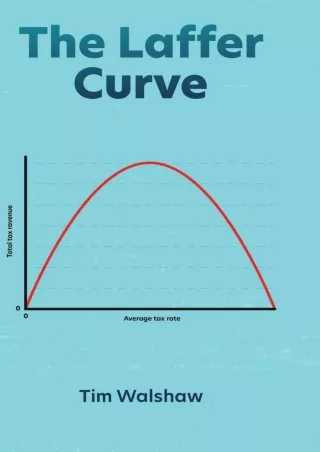 [DOWNLOAD]⚡️PDF✔️ The Laffer Curve