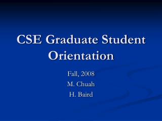 CSE Graduate Student Orientation