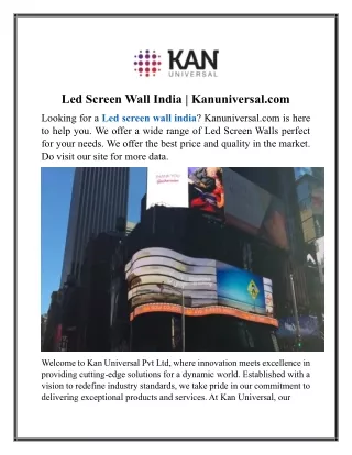 Led Screen Wall India | Kanuniversal.com