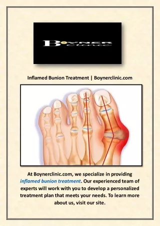 Inflamed Bunion Treatment | Boynerclinic.com