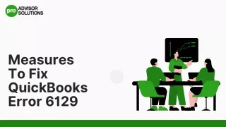 Easy Ways To Fix QuickBooks Error 6129