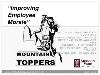 “Improving Employee Morale”