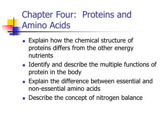 Chapter Four: Proteins and Amino Acids