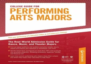 ❤️PDF⚡️ College Guide for Performing Arts Majors: The Real-World Admission Guide for