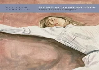 READ️⚡️[PDF]️❤️ Picnic at Hanging Rock (BFI Film Classics)